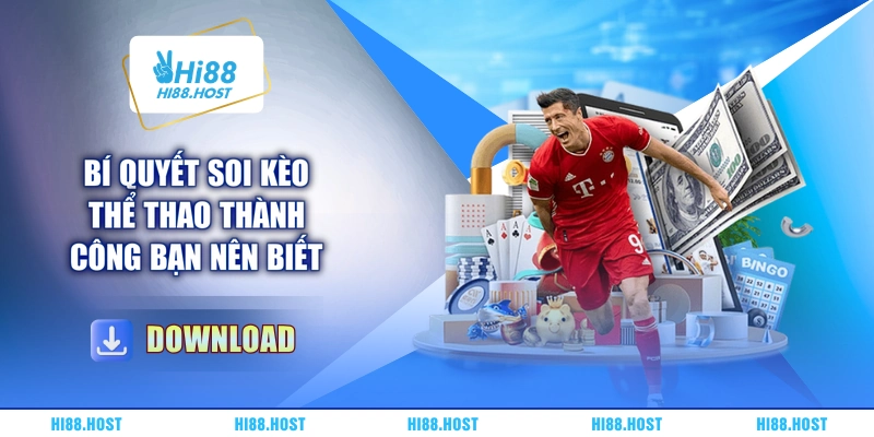 Bí quyết soi kèo thể thao thành công bạn nên biết Bí quyết soi kèo thể thao thành công bạn nên biết